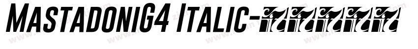 MastadoniG4 Italic字体转换